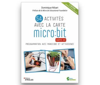 Livre 54 activités avec la carte micro:bit - Ed. 2025 - Eyrolles