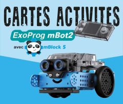 Cartes d'activités ExoProg mBot2 avec mBlock 5