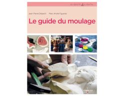 Livre le guide du moulage 