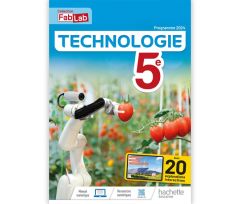 LIV-HAC-75482 Technologie 5e - Livre élève - Éd. 2024 - Hachette Education