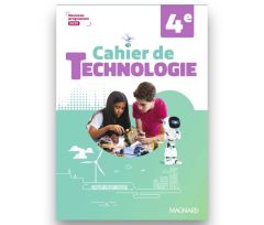 LIV-MAG-19390, Technologie 4e - Cahier d'activités élève - Éd. 2025 - Magnard