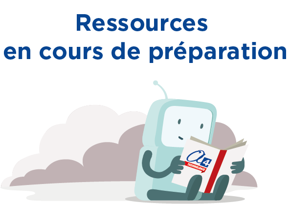 Ressources en cours de préparation